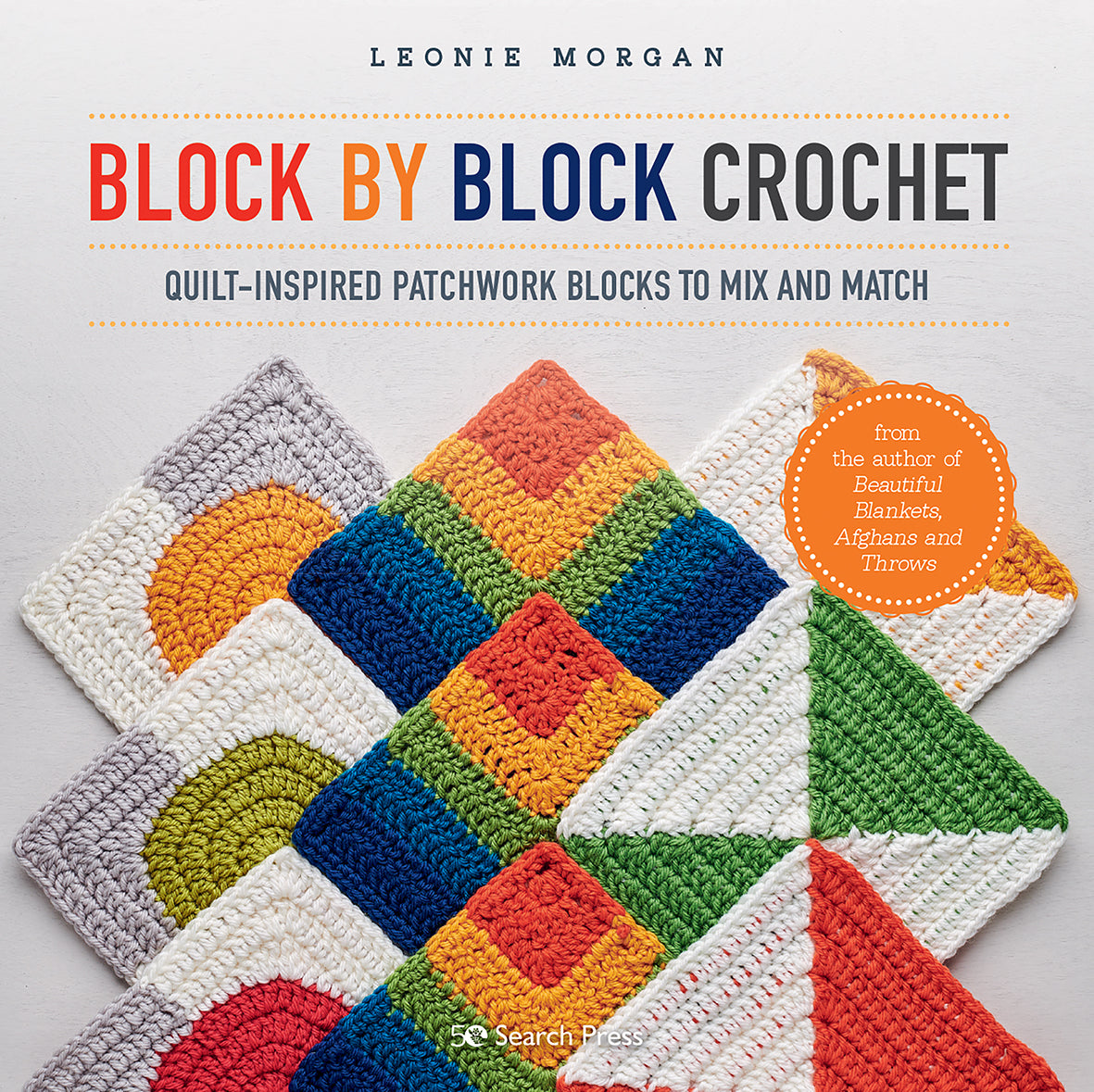 Block By Block Crochet