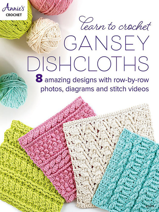 Learn to Crochet: Gansey Dishcloths