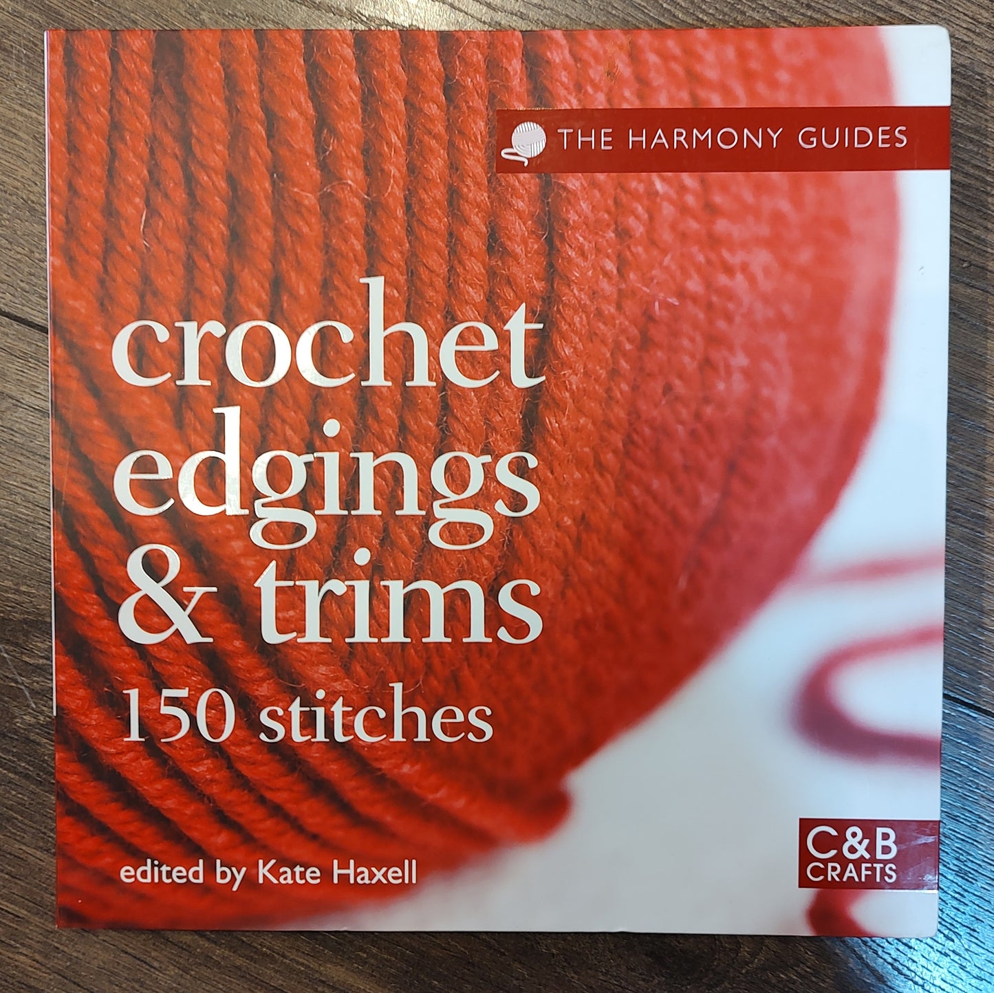 Book - Crochet Edges and Trims 150 Stiches - Kate Haxell